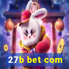 27b bet com